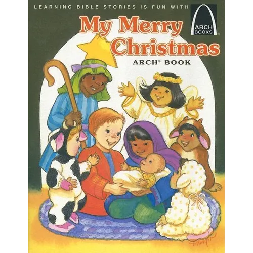 My Merry Christmas - Arch Books