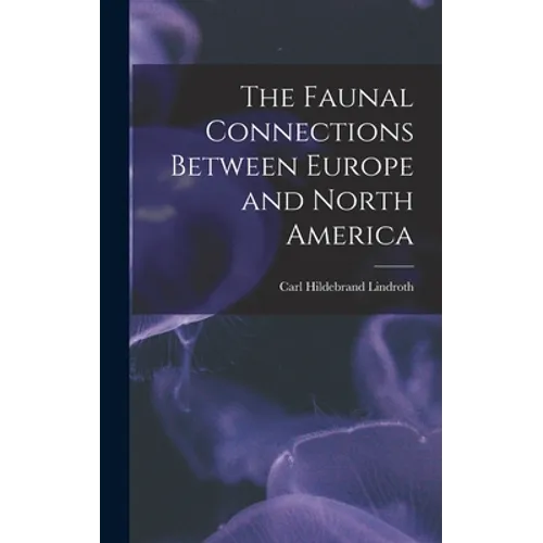 The Faunal Connections Between Europe and North America