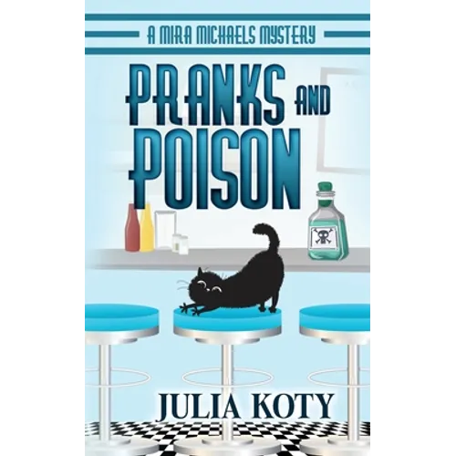 Pranks and Poison