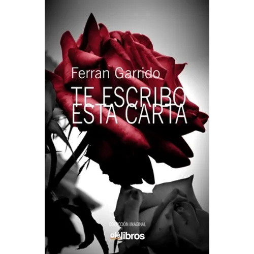 Te escribo esta carta