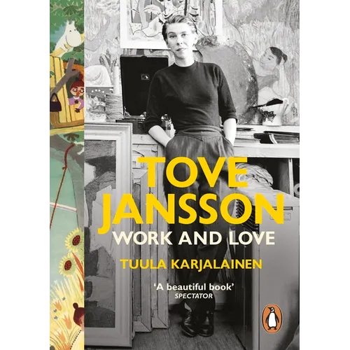 Tove Jansson: Work and Love