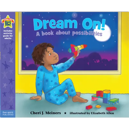 Dream On!: A Book about Possibilities