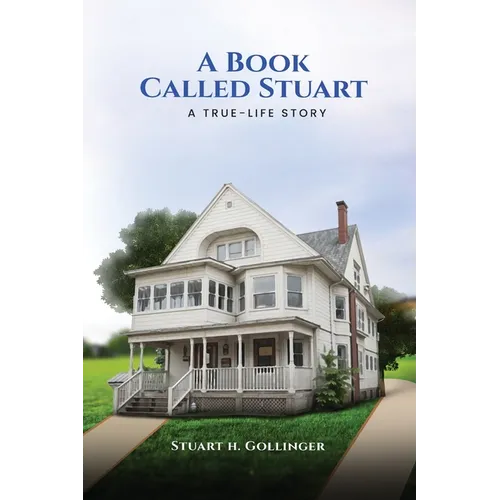 A Book Called Stuart: A True-Life Story