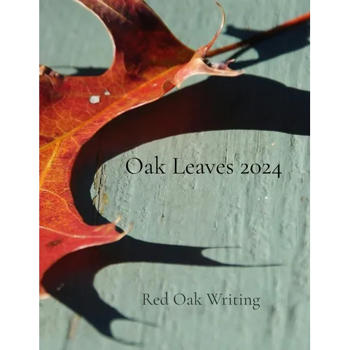Oak Leaves 2024