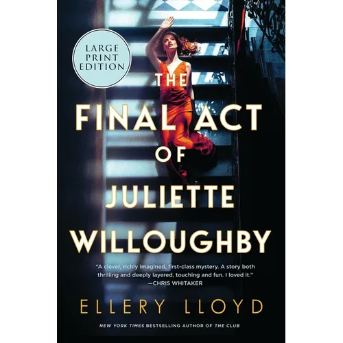 The Final Act of Juliette Willoughby