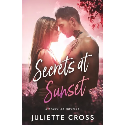 Secrets at Sunset