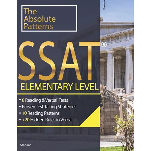 SSAT 8 Reading & Verbal Elementary Level: + 20 hidden rules in verbal