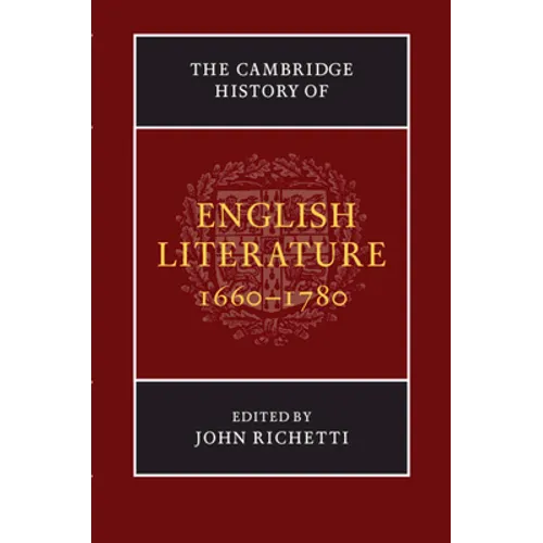 The Cambridge History of English Literature, 1660-1780