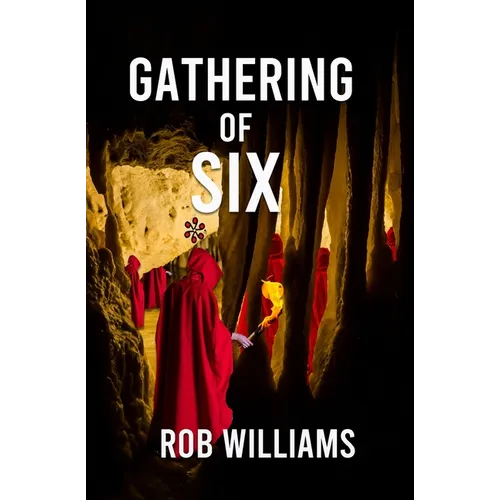 Gathering of Six