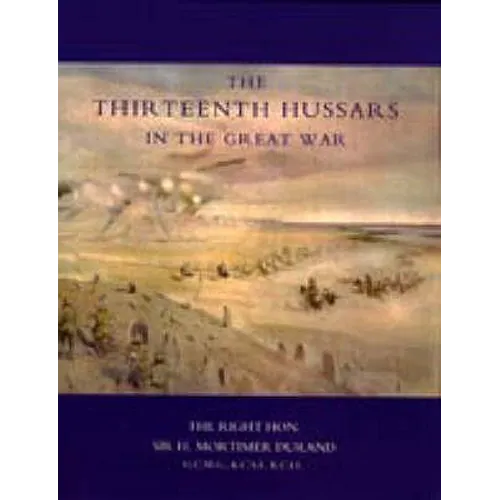 Thirteenth Hussars in the Great War