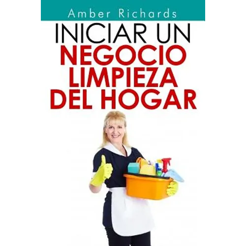 Iniciar un negocio de limpieza del hogar