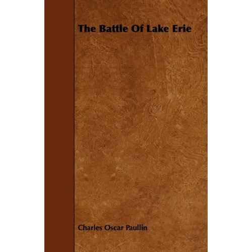 The Battle Of Lake Erie
