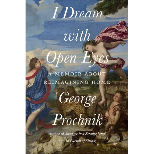 I Dream with Open Eyes: A Memoir