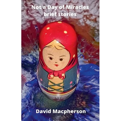 Not a Day of Miracles