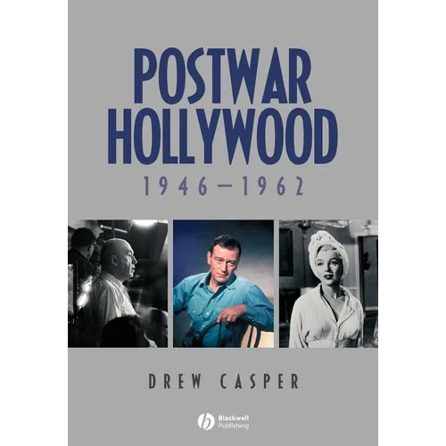 Postwar Hollywood: 1946-1962
