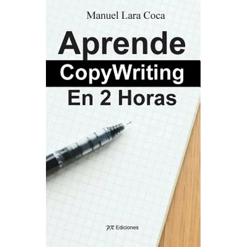 Aprende CopyWriting En 2 Horas