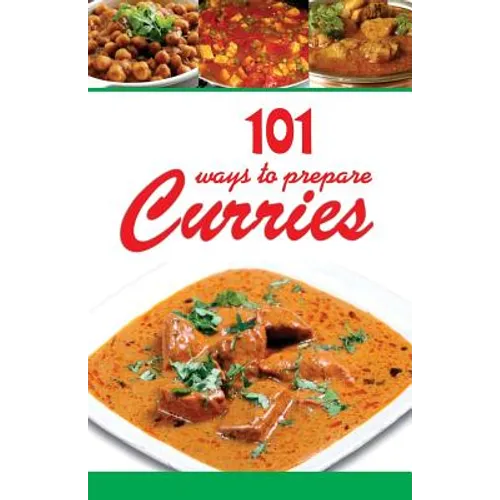 101 Ways to Prepare Curries