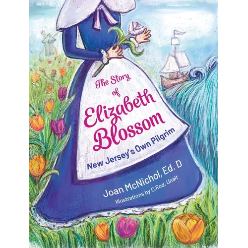 The Story of Elizabeth Blossom