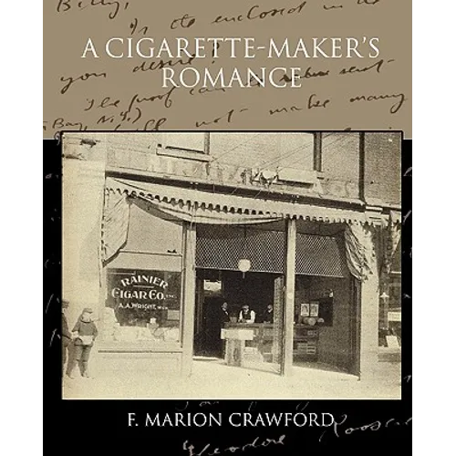 A Cigarette-Maker S Romance