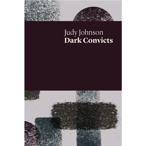 Dark Convicts