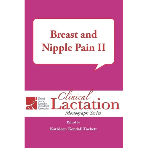 Breast and Nipple Pain II