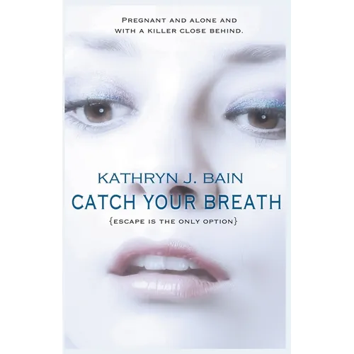 Catch Your Breath
