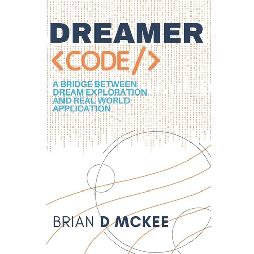 Dreamer Code: A Bridge Between Dream Exploration and Real World Application
