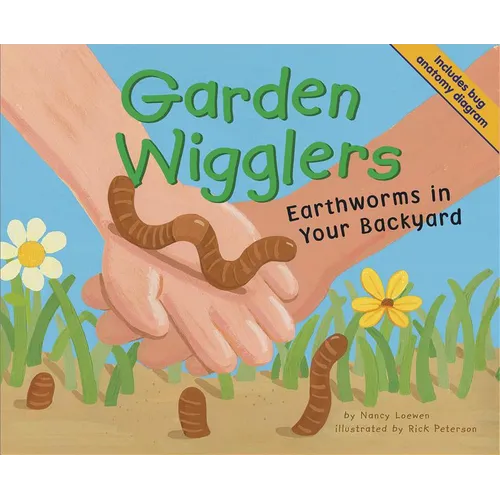 Garden Wigglers: Earthworms in Your Backyard