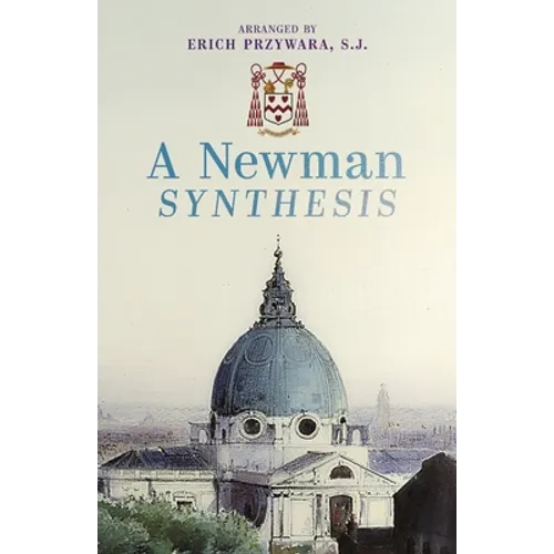 A Newman Synthesis