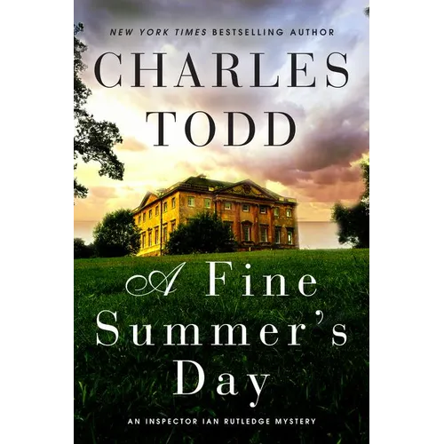 A Fine Summer's Day: An Inspector Ian Rutledge Mystery