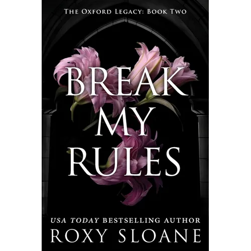 Break My Rules