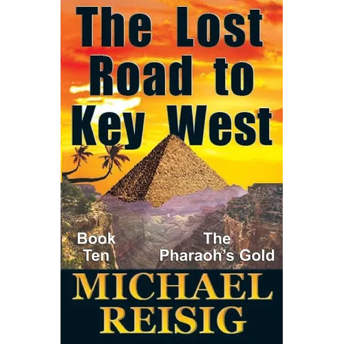 The Lost Road To Key West