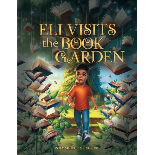 Eli Visits the Book Garden