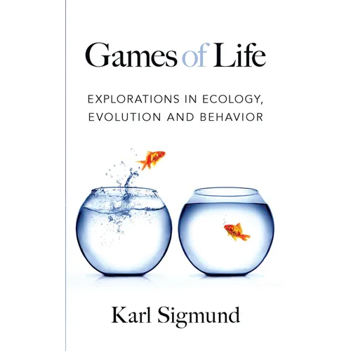 Games of Life: Explorations in Ecology, Evolution and Behavior