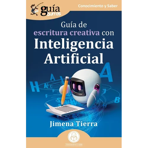 GuíaBurros: Guía de escritura creativa con Inteligencia Artificial