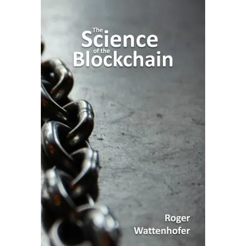 The Science of the Blockchain