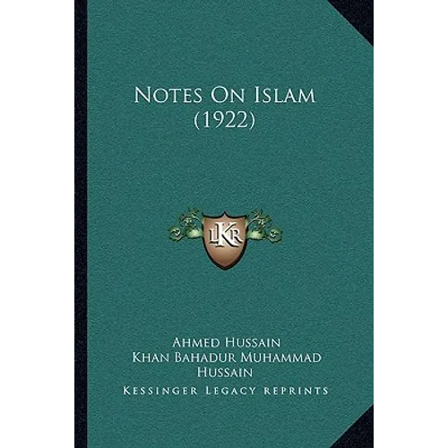 Notes On Islam (1922)