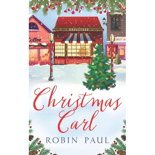 Christmas Carl: A Garland Grove Holiday Romance
