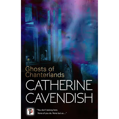 Ghosts of Chanterlands