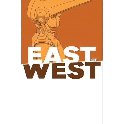 East of West, Volume 6