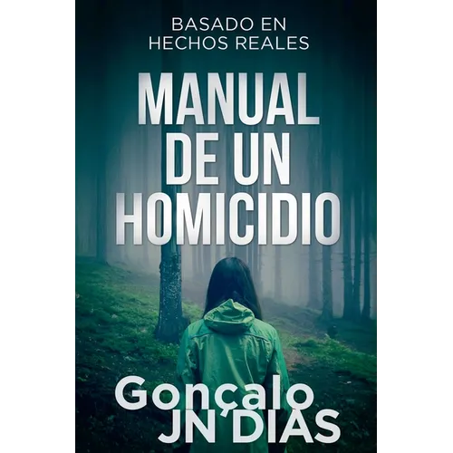 Manual de un Homicidio