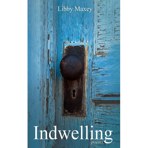 Indwelling