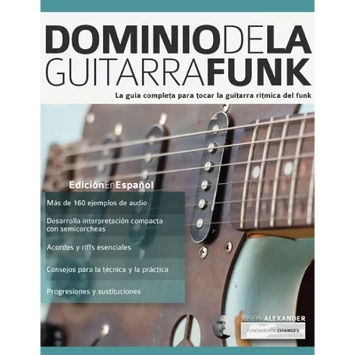Dominio de la guitarra funk