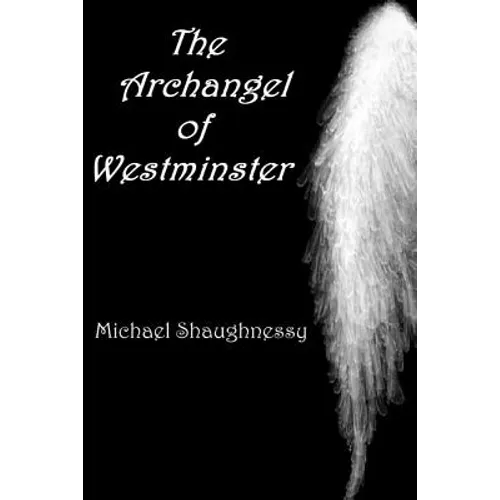 The Archangel of Westminster