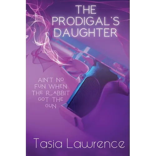 The Prodigal's Daughter