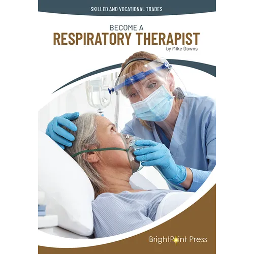 Become a Respiratory Therapist