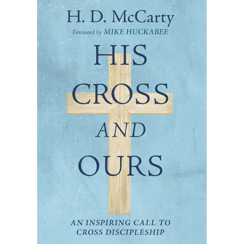 His Cross and Ours