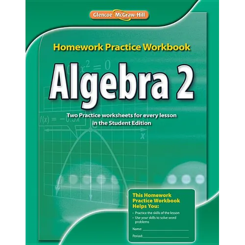 Algebra 2 Homework Practice Workbook