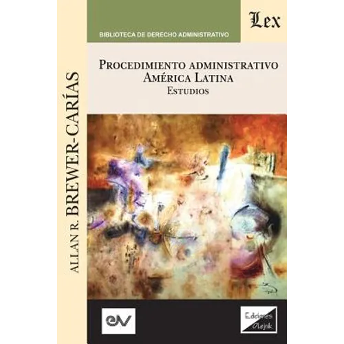 PROCEDIMIENTO ADMINISTRATIVO. AMÉRICA LATINA. Estudios