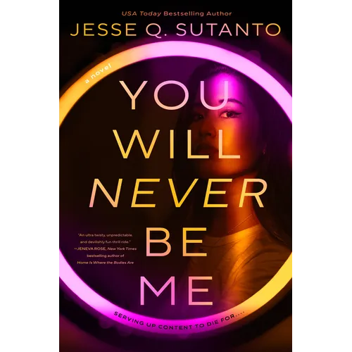 You Will Never Be Me